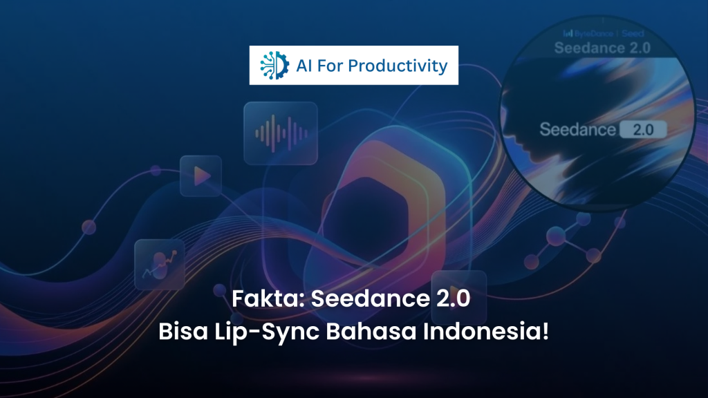 Visualisasi teknologi Seedance 2.0 AI For Productivity yang menunjukkan gelombang suara dan fitur lip-sync otomatis untuk karakter video dalam Bahasa Indonesia.