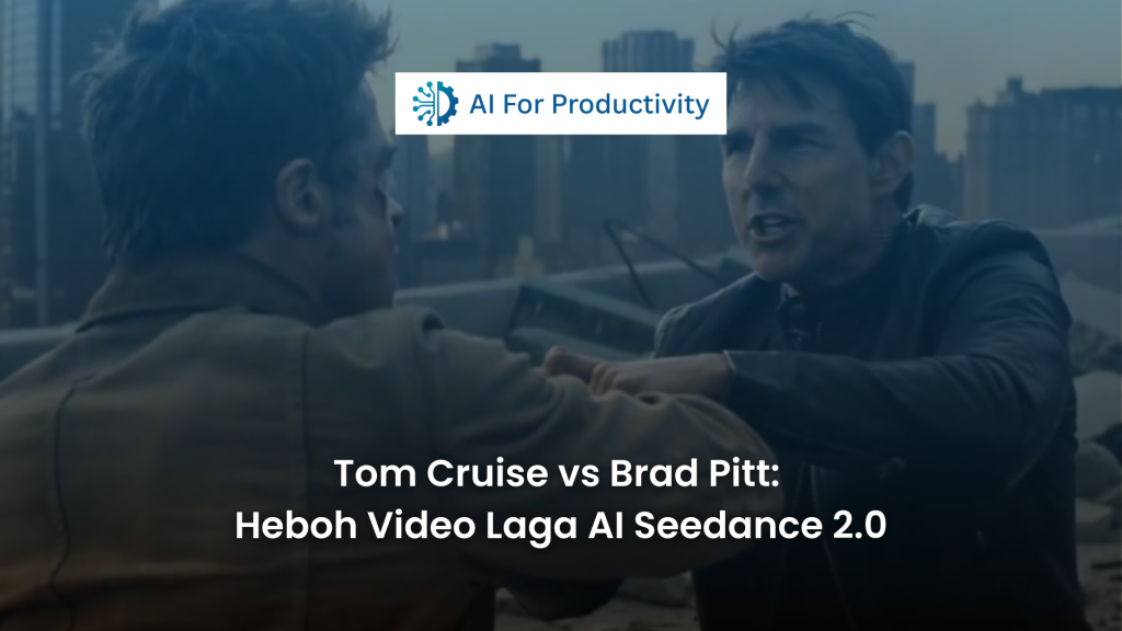 Poster sinematik Tom Cruise vs Brad Pitt dalam adegan pertarungan yang dihasilkan oleh Seedance 2.0 AI For Productivity dengan kualitas ultra-realistic.