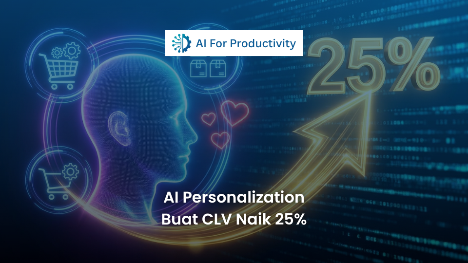 Visualisasi grafik Customer Lifetime Value yang naik 25 persen berkat teknologi AI personalization.